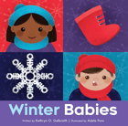 Dec - BAD - Theme - Winter Stories -Winter Babies (Babies in the Park) by Kathryn O’Galbraith
