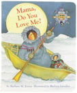 Mama do you love me