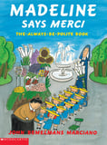 Madeline Says MERCI 