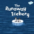 The Runaway Iceberg