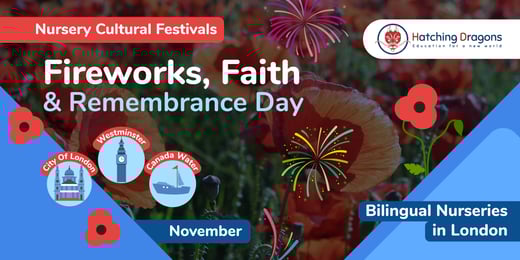November: Fireworks, Faith & Remembrance Day